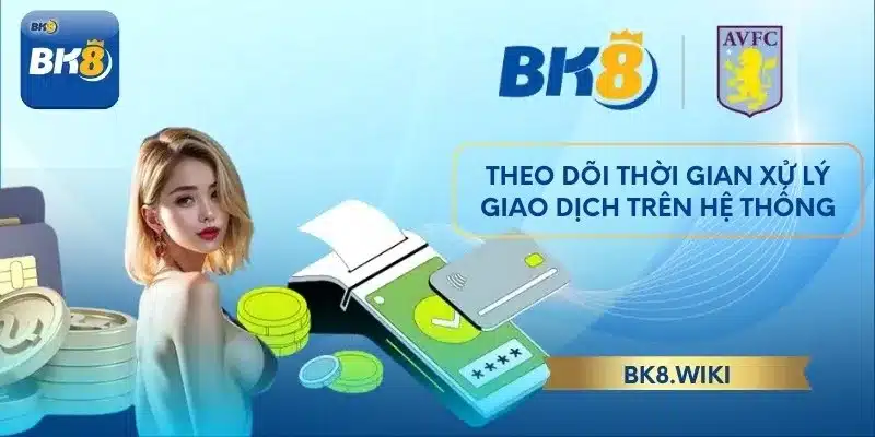 Theo dõi thời gian xử lý giao dịch trên hệ thống